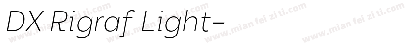 DX Rigraf Light字体转换